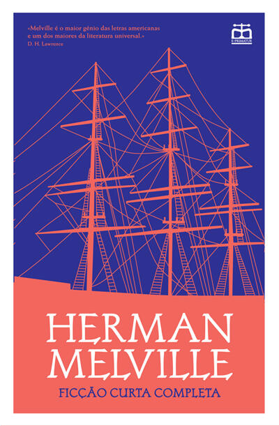 Herman Melville - Ficção Curta Completa