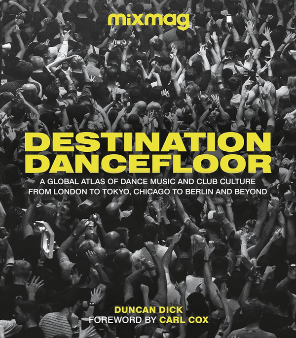 Duncan Dick - Destination Dancefloor
