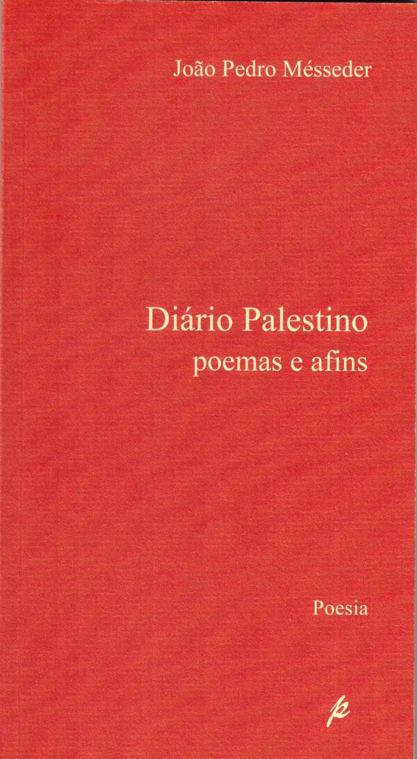 João Pedro Mésseder - Diário Palestino