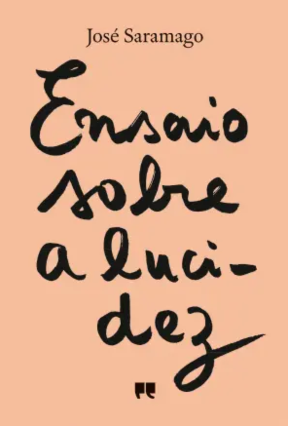 José Saramago - Ensaio Sobre A Lucidez