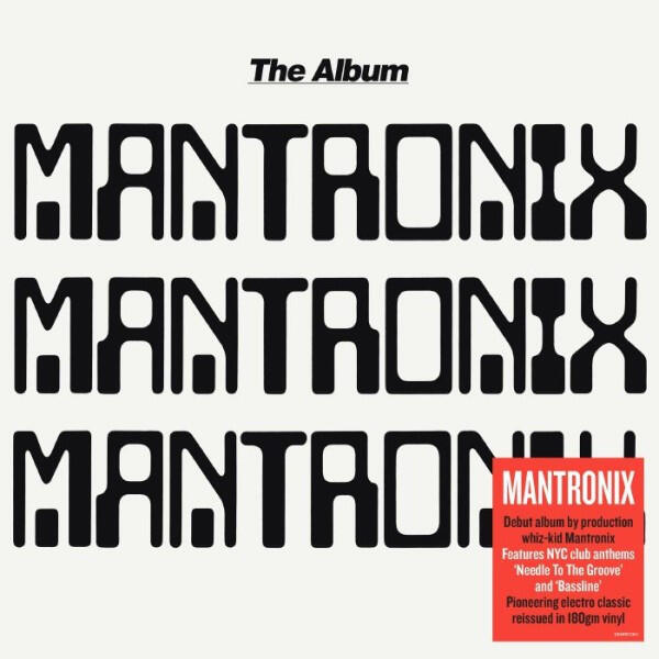 Mantronix – The Album
