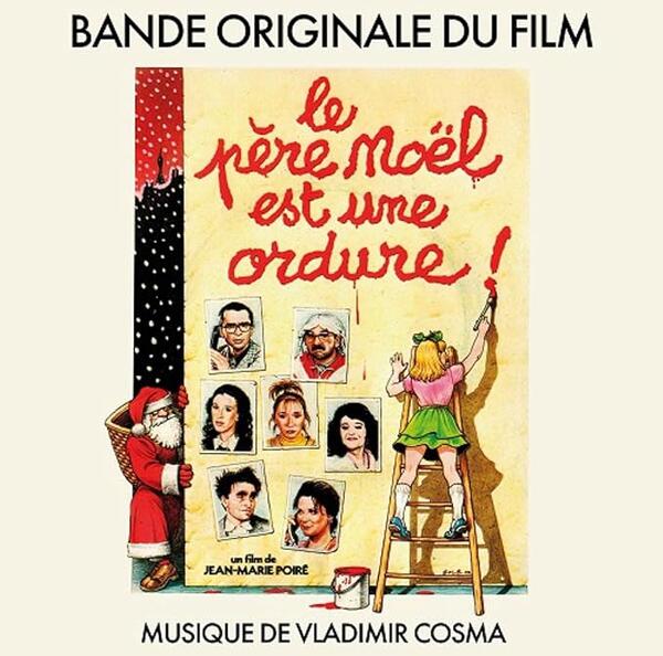 OST - Le Père Noël Est Une Ordure